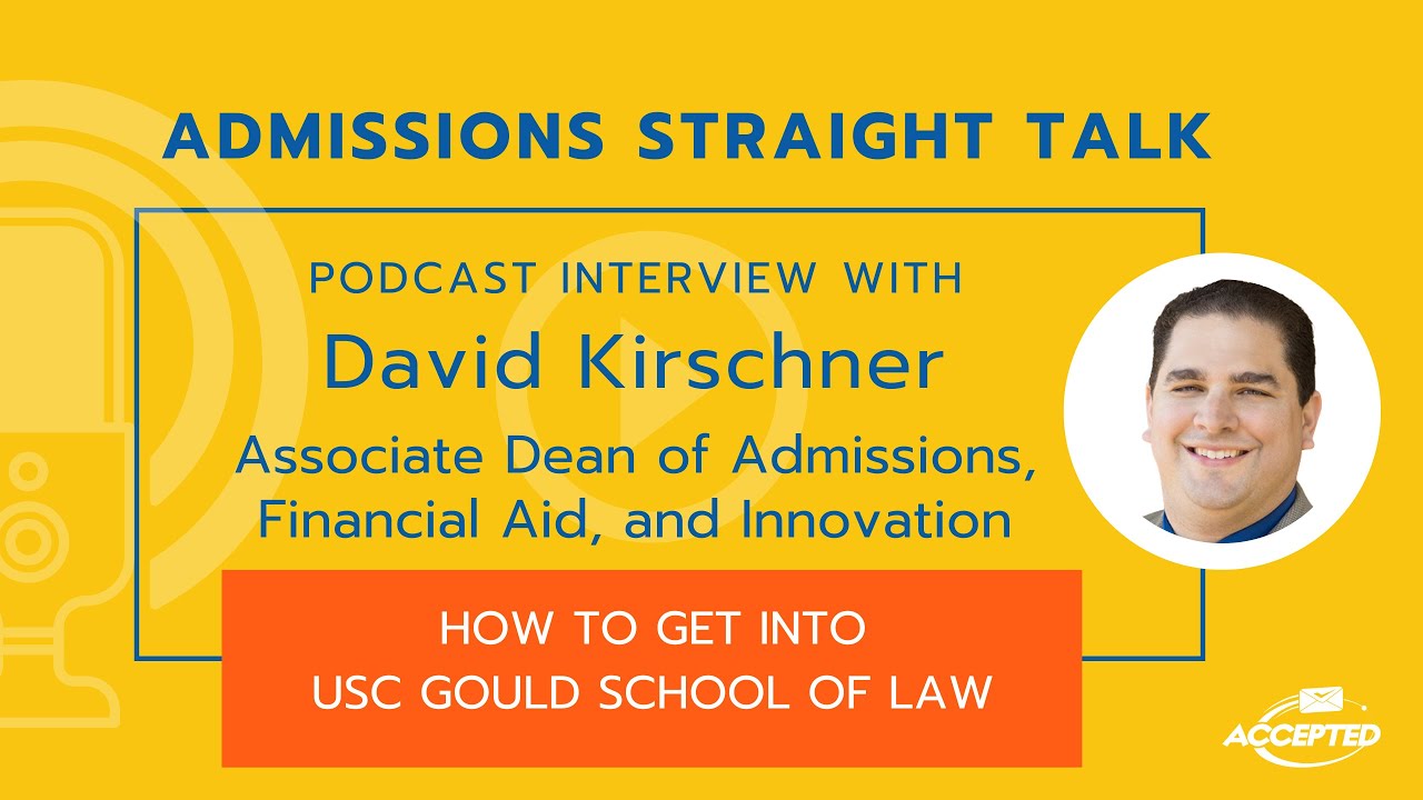 How to Get into USC Gould School of Law